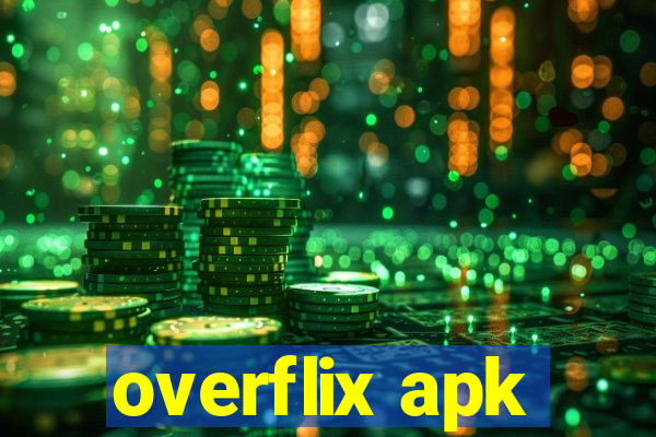 overflix apk